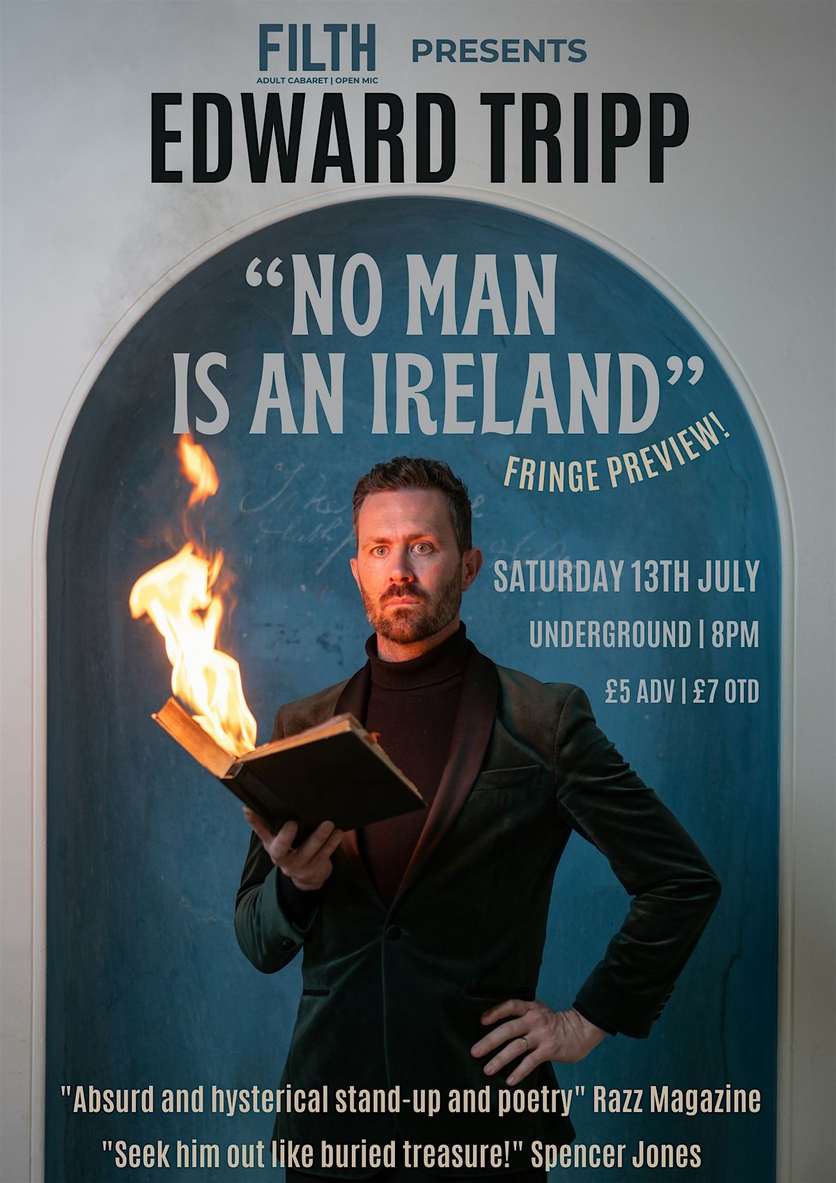 FILTH presents EDWARD TRIPP! "No Man Is An Ireland"