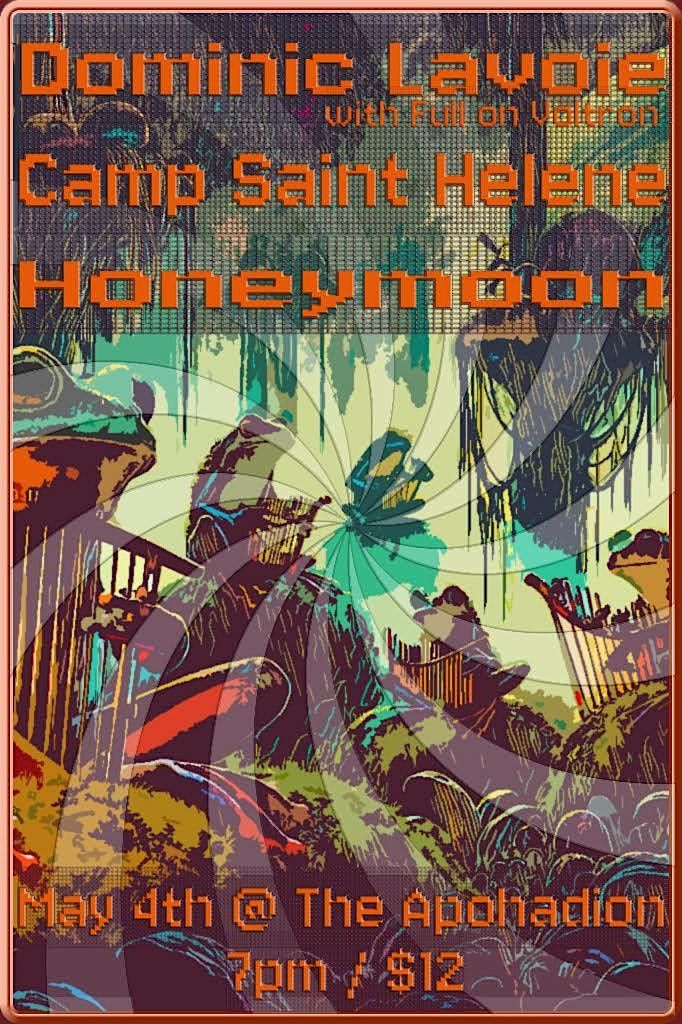 Camp Saint Helene \/ Dominic Lavoie \/ Honeymoon