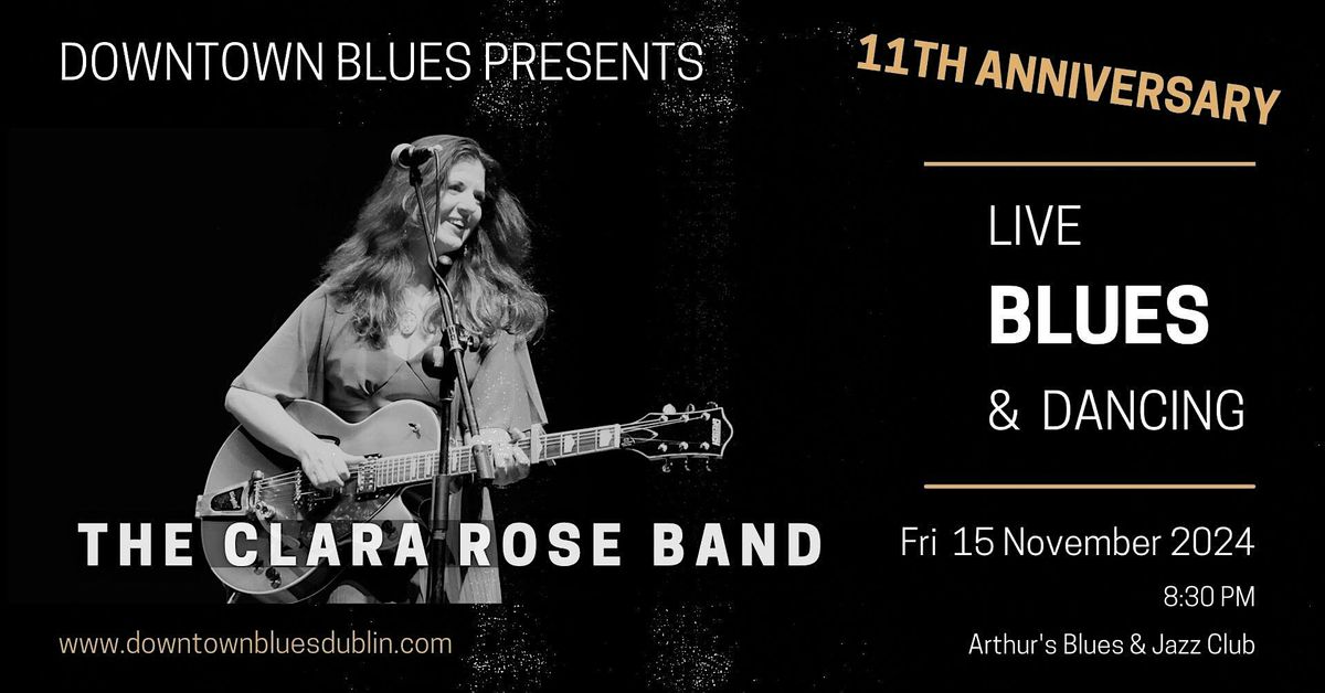 DTB Live Blues & Dancing with The Clara Rose Band