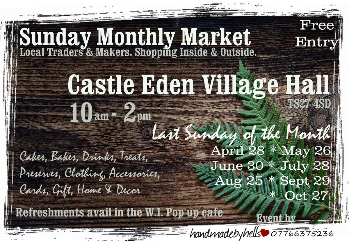 Sunday Monthly Market @ Castle Eden TS27 4SD