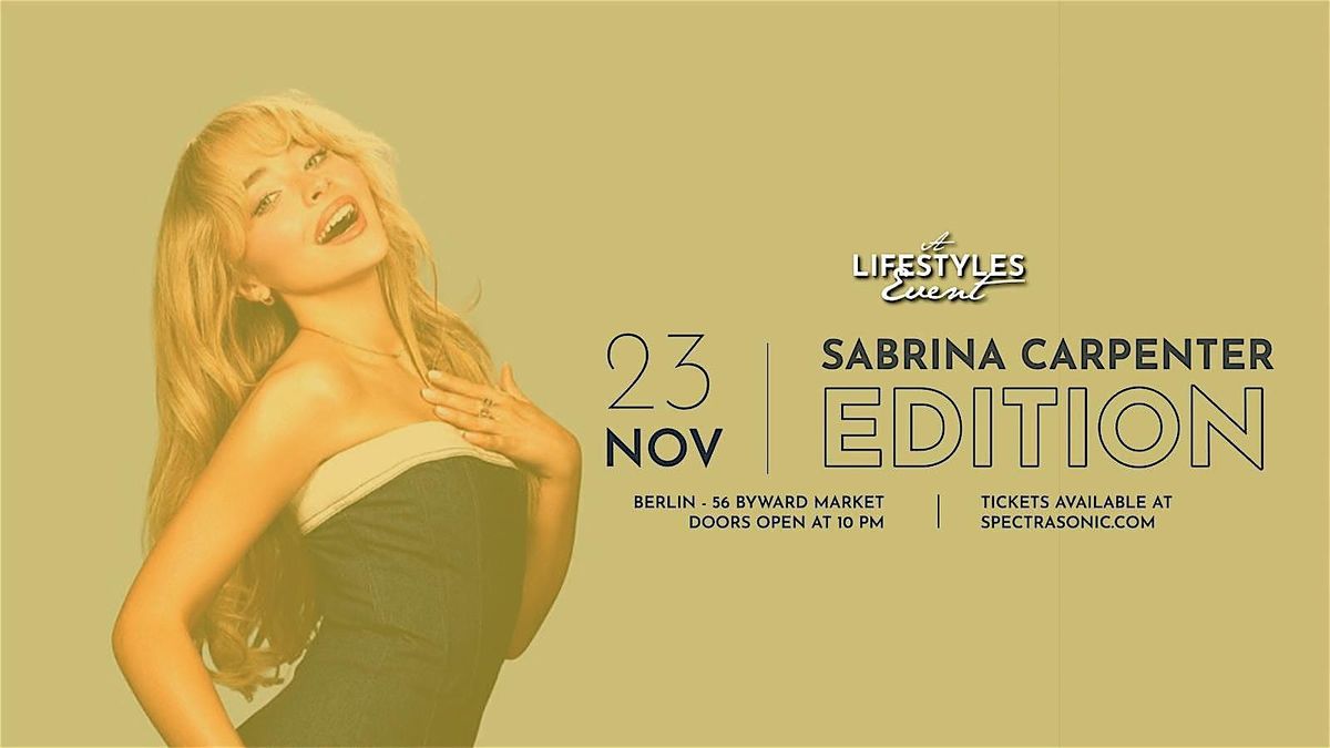 Lifestyles Night - Sabrina Carpenter