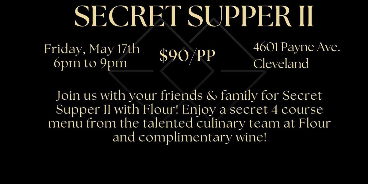 Secret Supper II