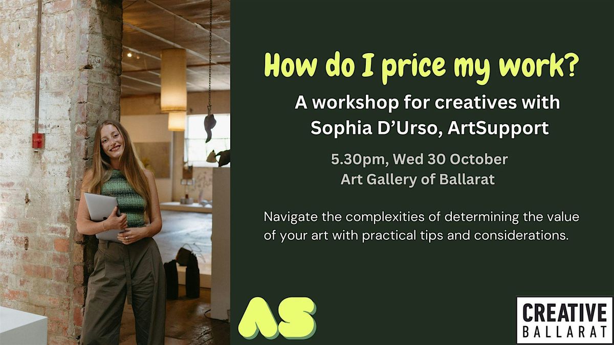 How do I price my work? A workshop for creatives.