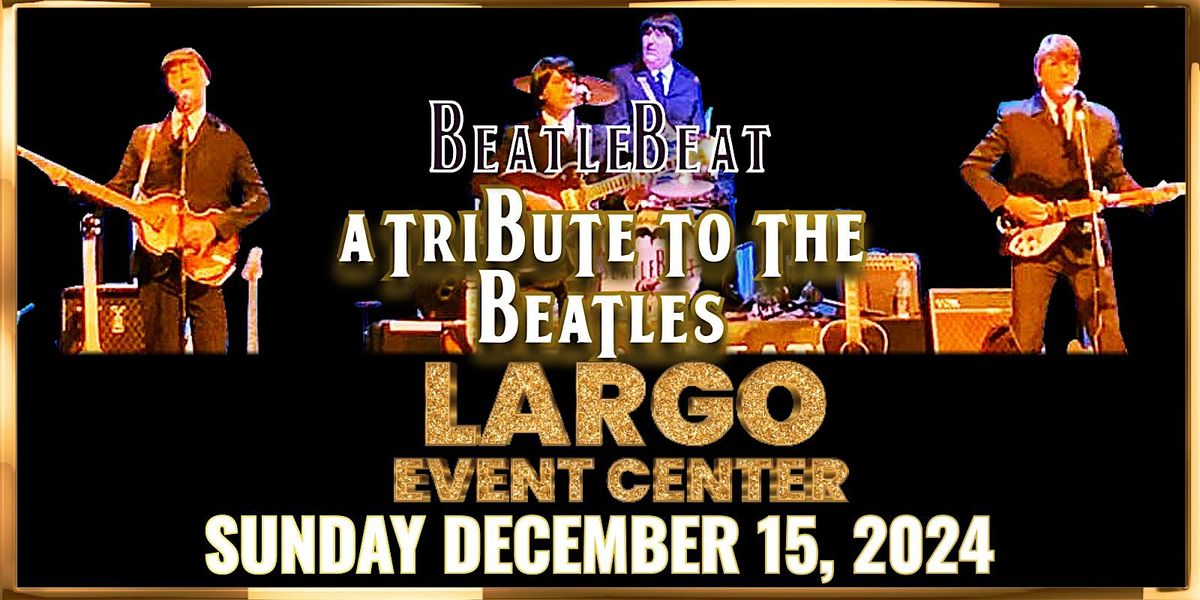 BEATLEBEAT  A Tribute Concert To The Beatles