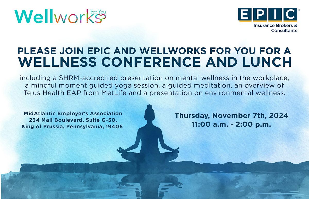 EPIC Wellworks for You Wellness Conference