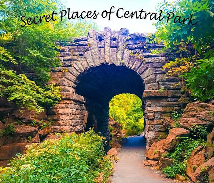 Secret Places of Central Park, Walking Tour - New York City
