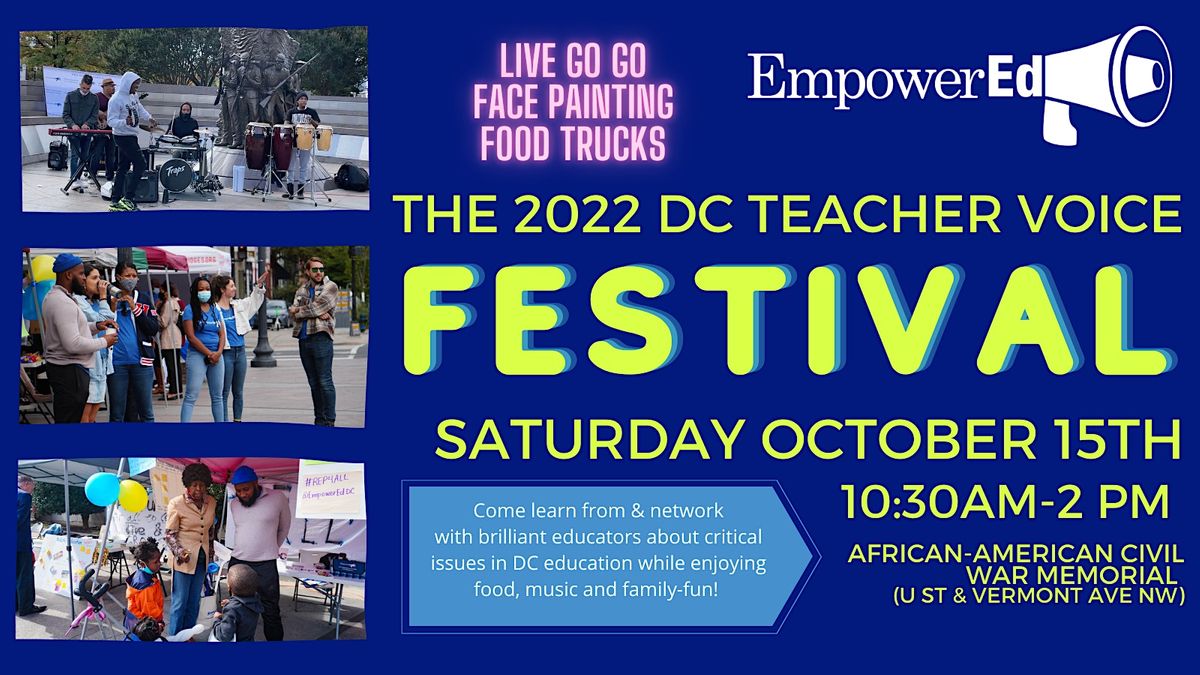 2022 DC Teacher Voice Festival!