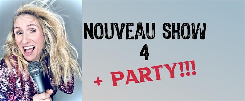 QUEBEC  Soir\u00e9e + NOUVEAU Show M\u00e8re Ordinaire 4 AVEC DANSEURS