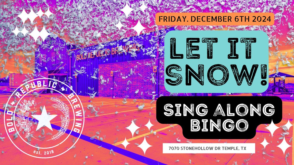 Let It Snow-SING ALONG BINGO