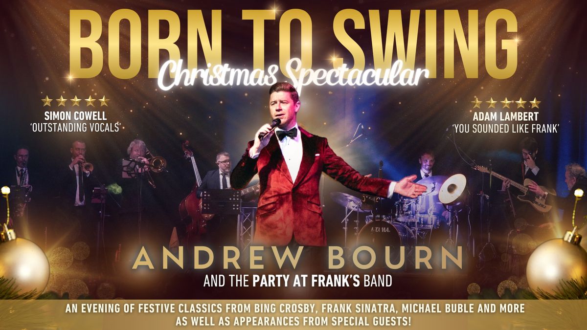 Born to Swing Christmas Spectacular