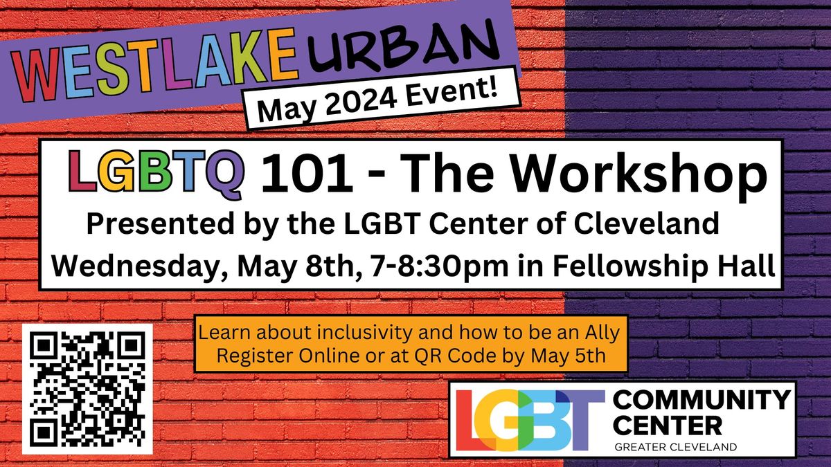 WestlakeURBAN May Event- LGBTQ 101- The Workshop