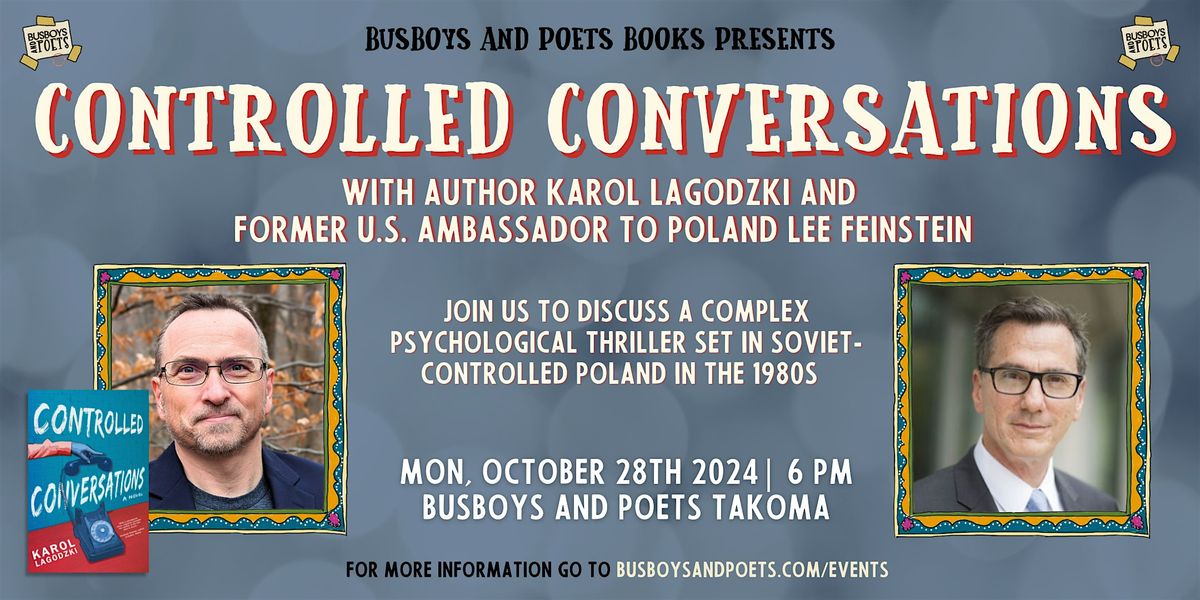 CONTROLLED CONVERSATIONS | A Busboys and Poets Books Presentation