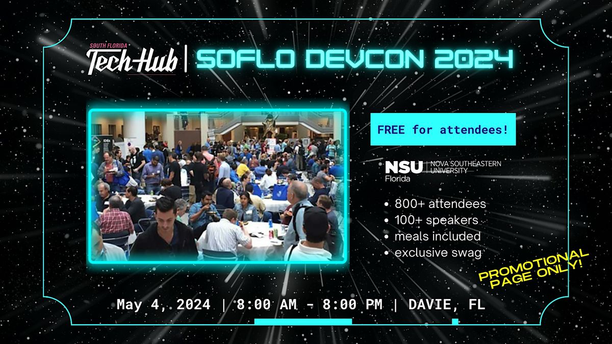 SoFlo Dev Con 2024 | South Florida Tech Hub