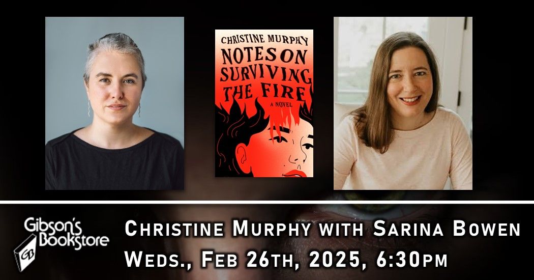 Christine Murphy - Notes on Surviving the Fire