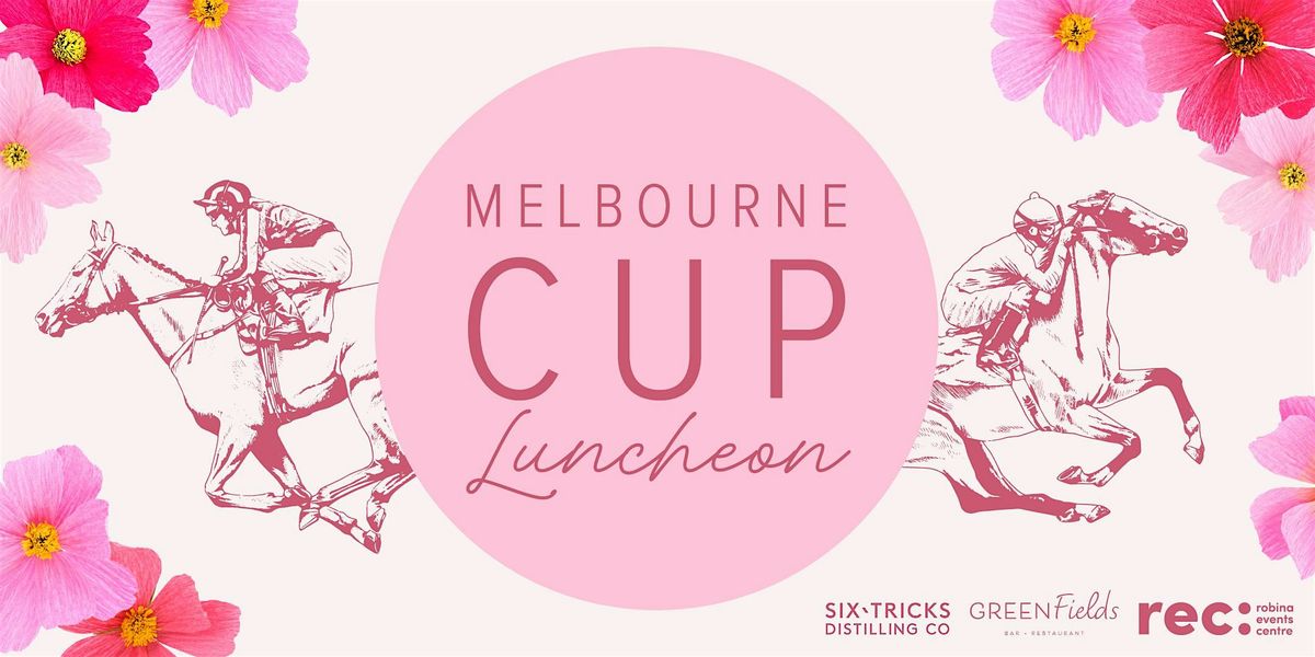 Melbourne Cup Luncheon