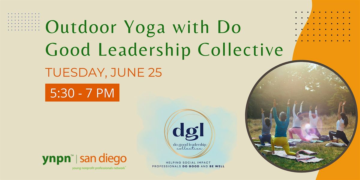 Outdoor Yoga with Do Good Leadership Collective