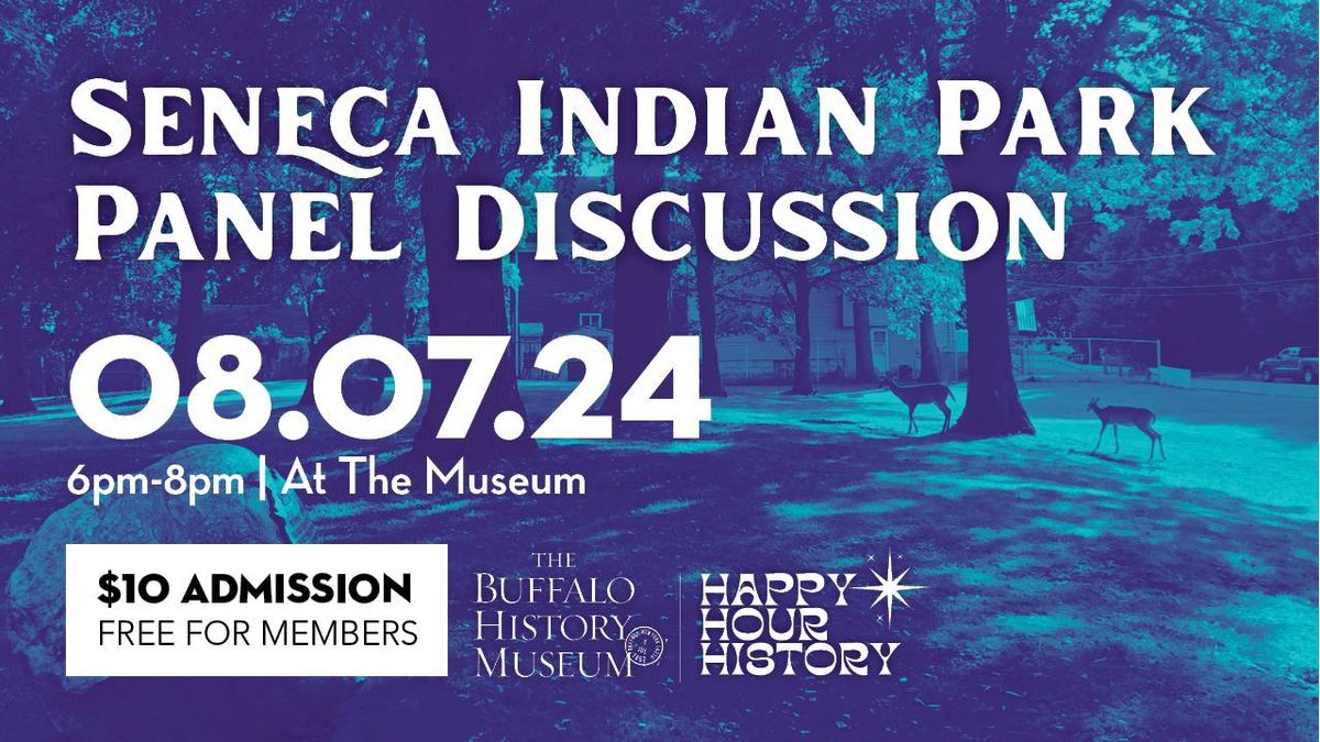 Seneca Indian Park Panel Discussion