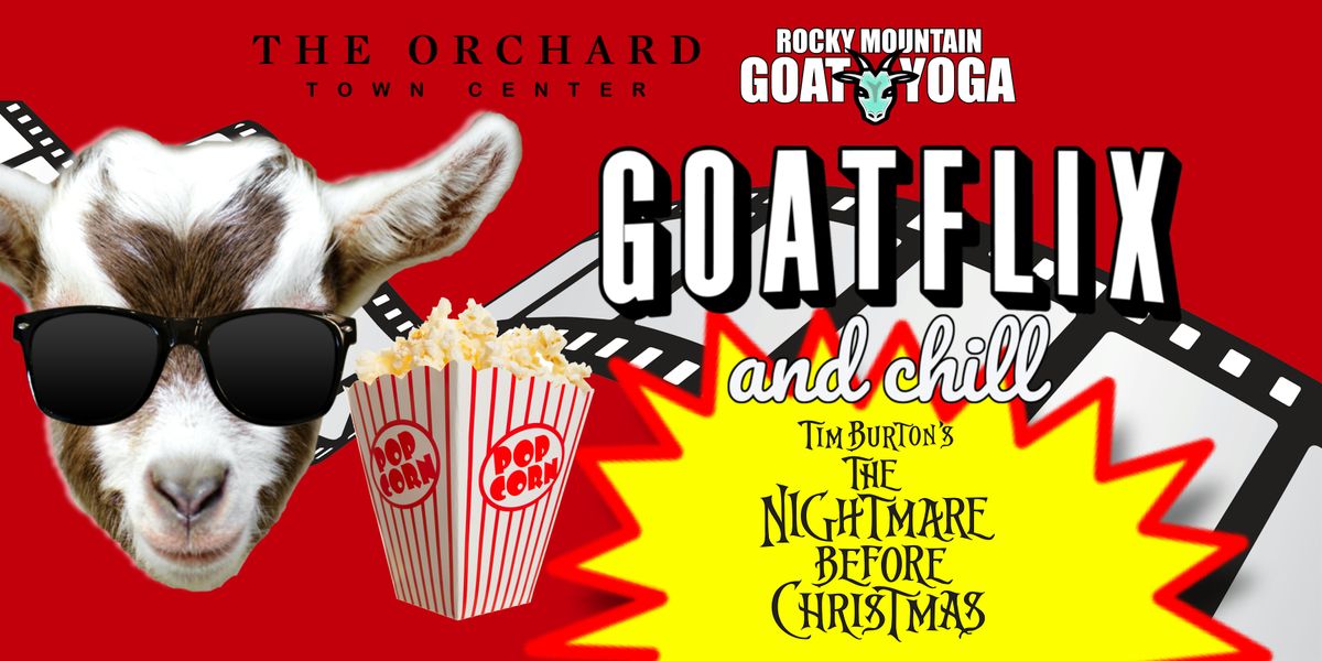 Goatflix & Chill (The Nightmare Before Christmas)