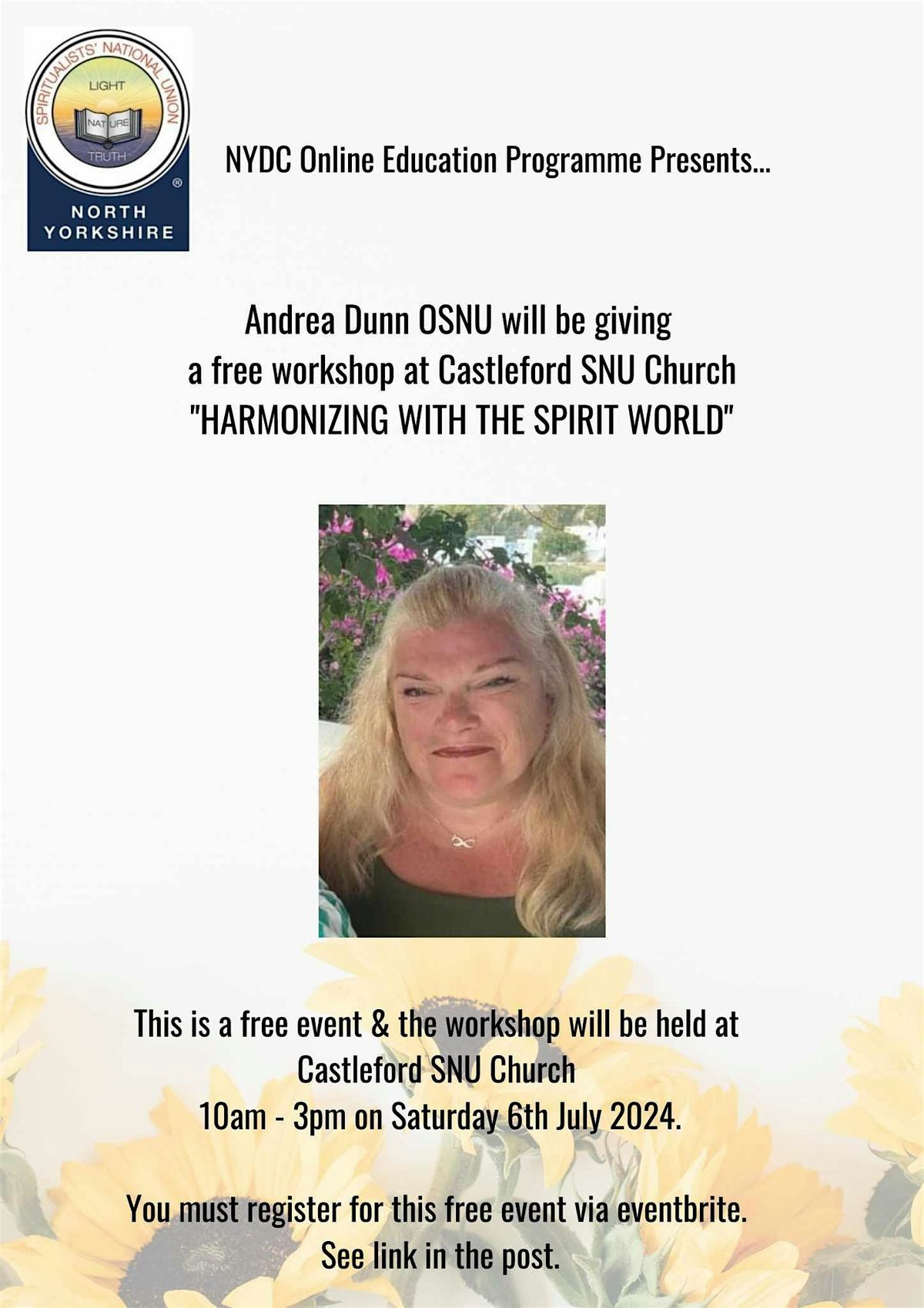 Andrea Dunn OSNU Free workshop . Harmonizing with the spirit world.