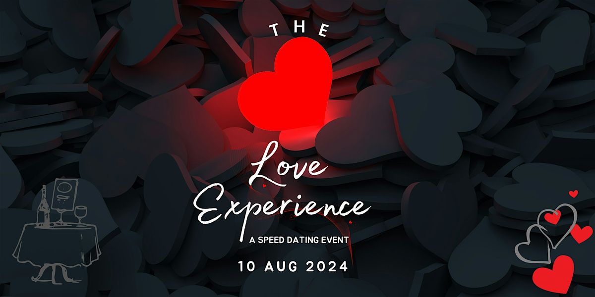 The Love Experience: A Speed Dating Event