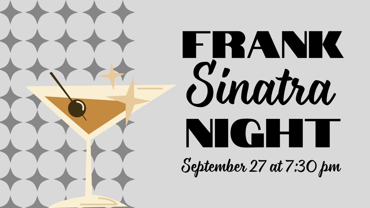 Sinatra Night!