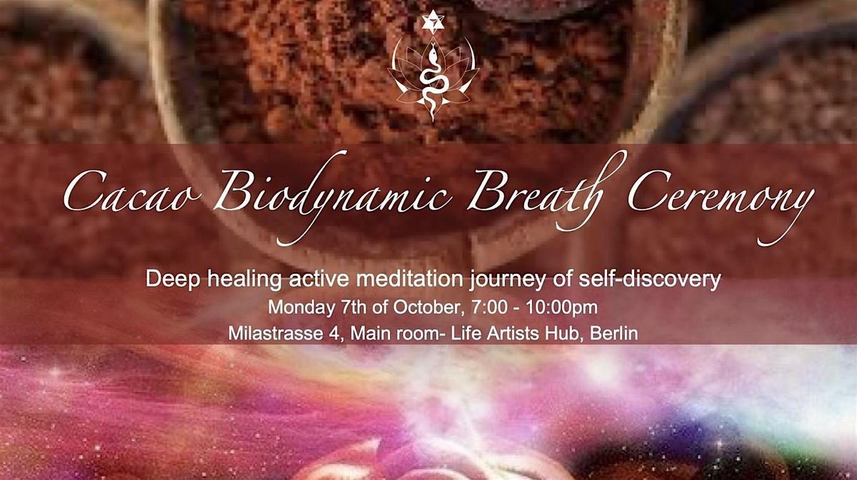 Cacao Biodynamic  Breath Ceremony - The art of letting go