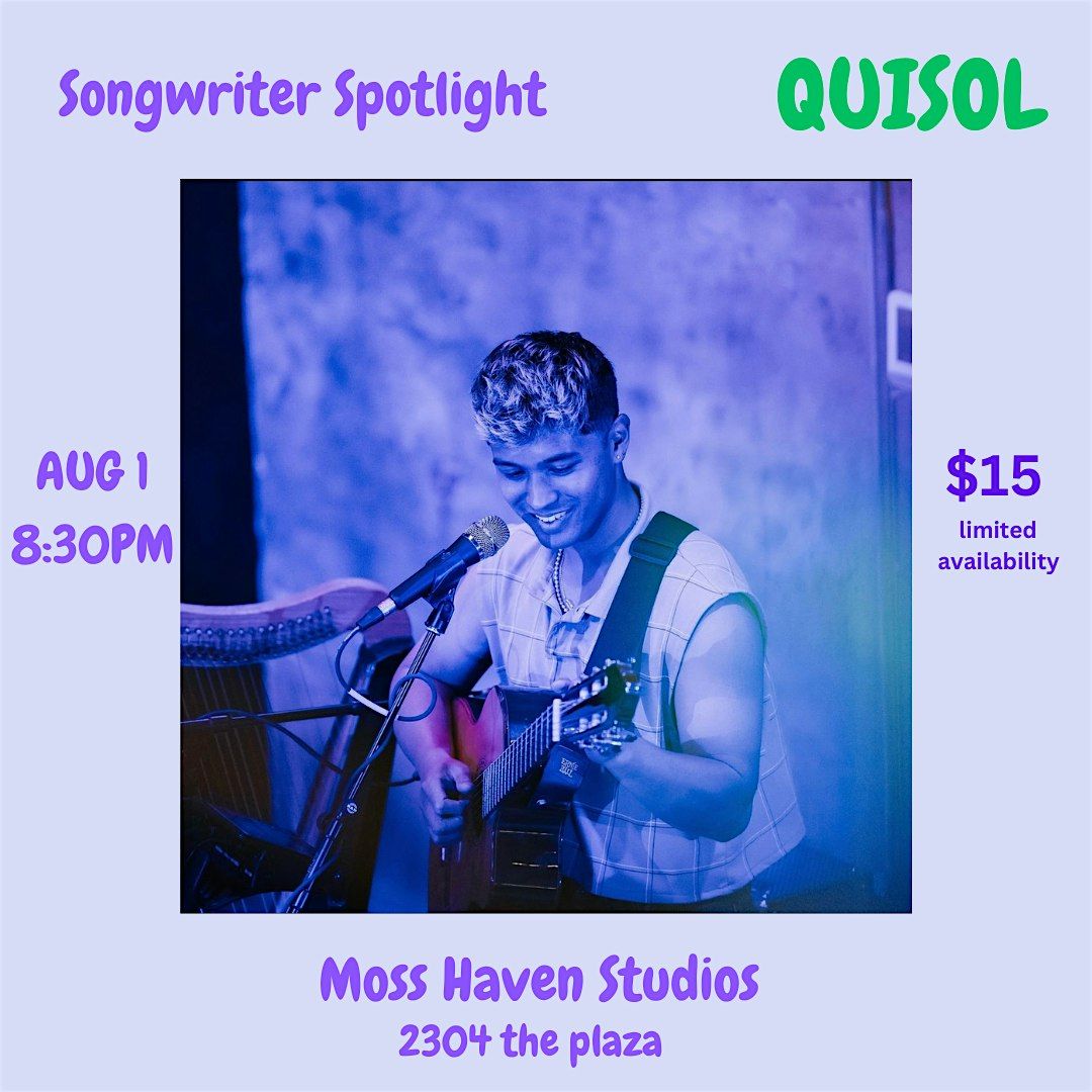 Songwriter Spotlight - Quisol