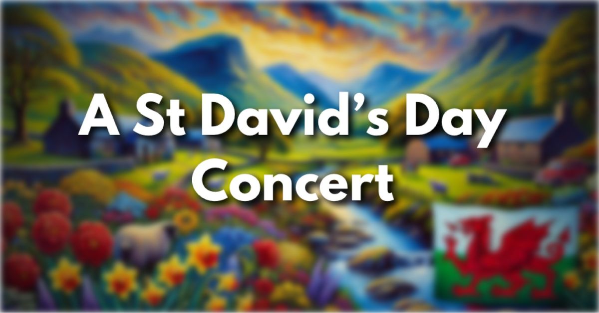 St David's Day Concert