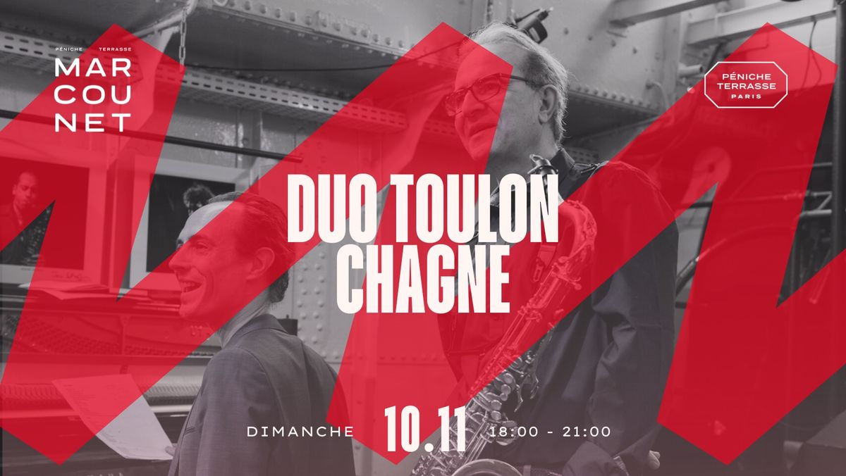 Duo Toulon Chagne