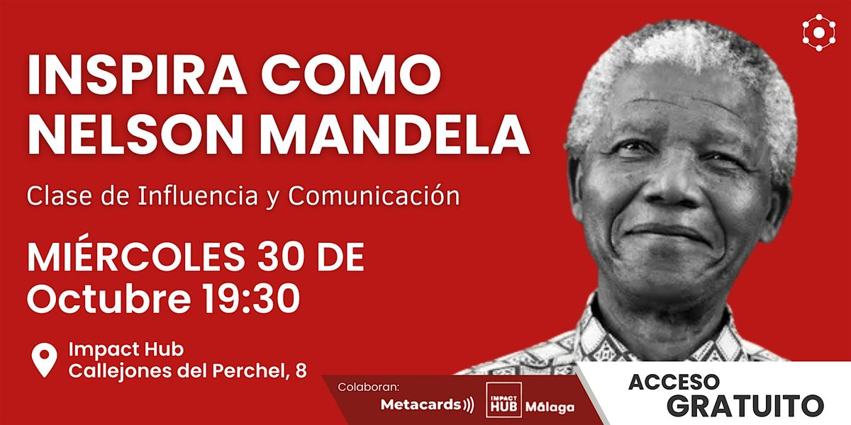 Inspira como Nelson Mandela