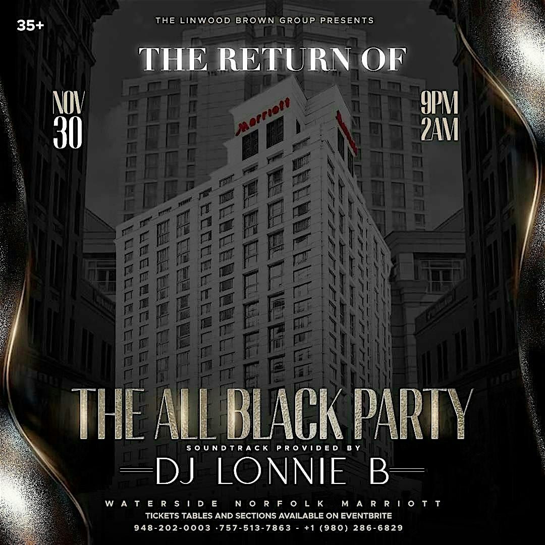 THE RETURN OF THE ALL BLACK PARTY