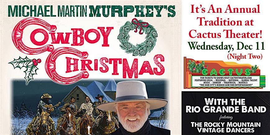 Michael Martin Murphey\u2019s Cowboy Christmas - Live at Cactus Theater