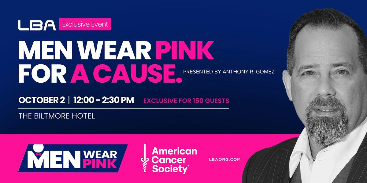 Men Wear Pink for a Cause