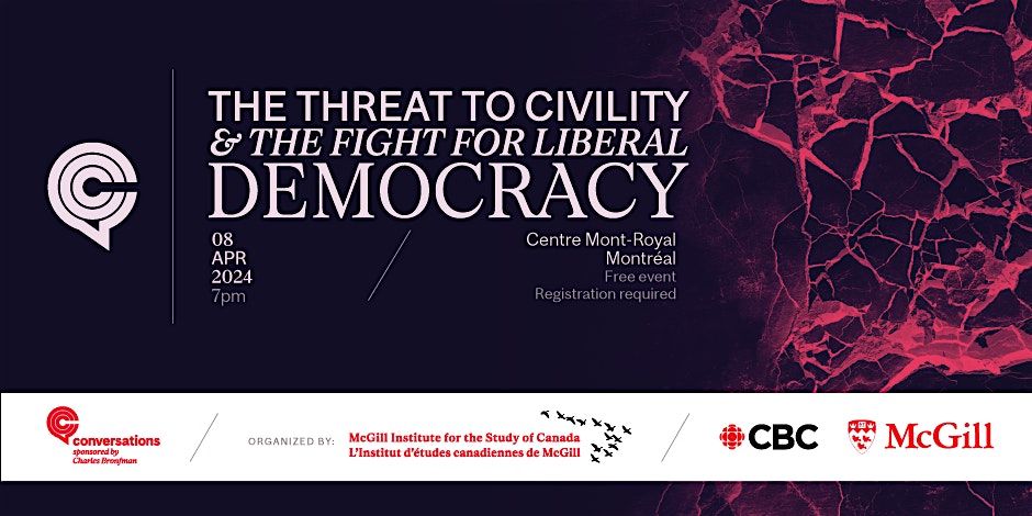 The threat to civility and the fight for liberal democracy