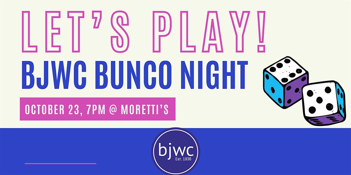 BJWC Bunco Night!