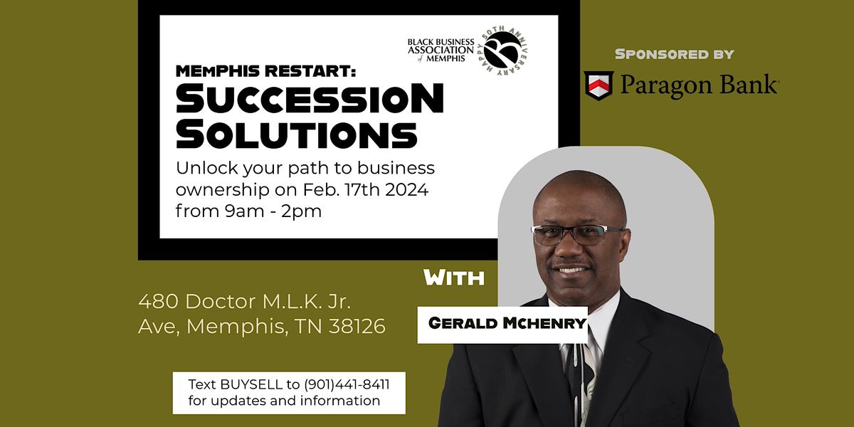 Memphis Restart: Succession Solutions