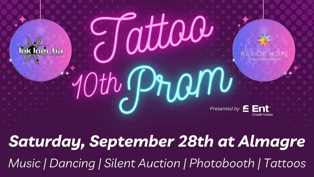 10th Annual Tattoo Prom