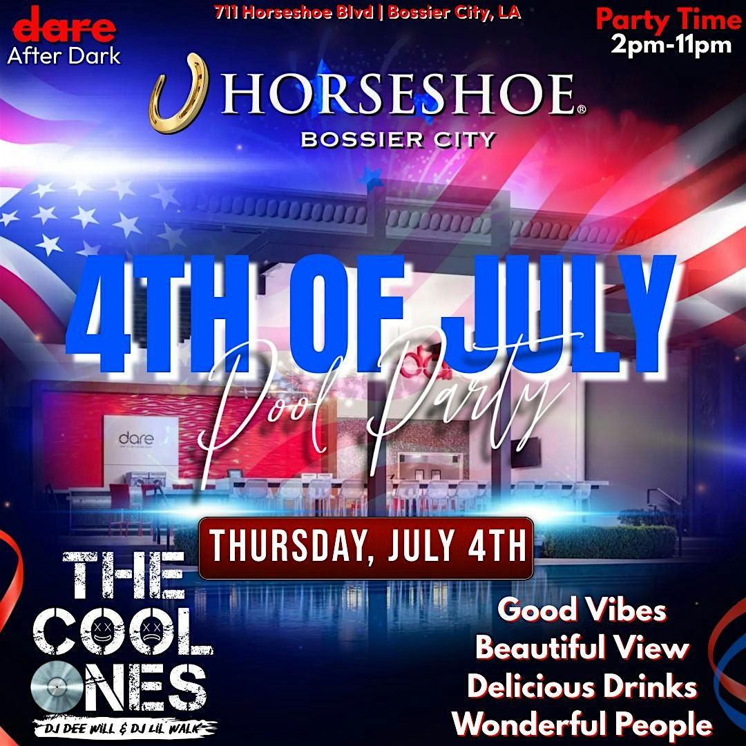 4th Of July Pool Party at Horseshoe Casino!