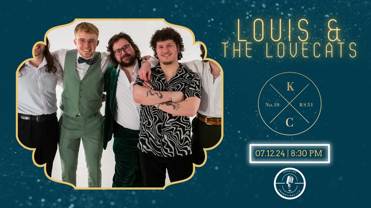 Louis & The Lovecats \/\/ Saturday Night Music \/\/ Free Entry \/\/ The Keynsham Courtyard