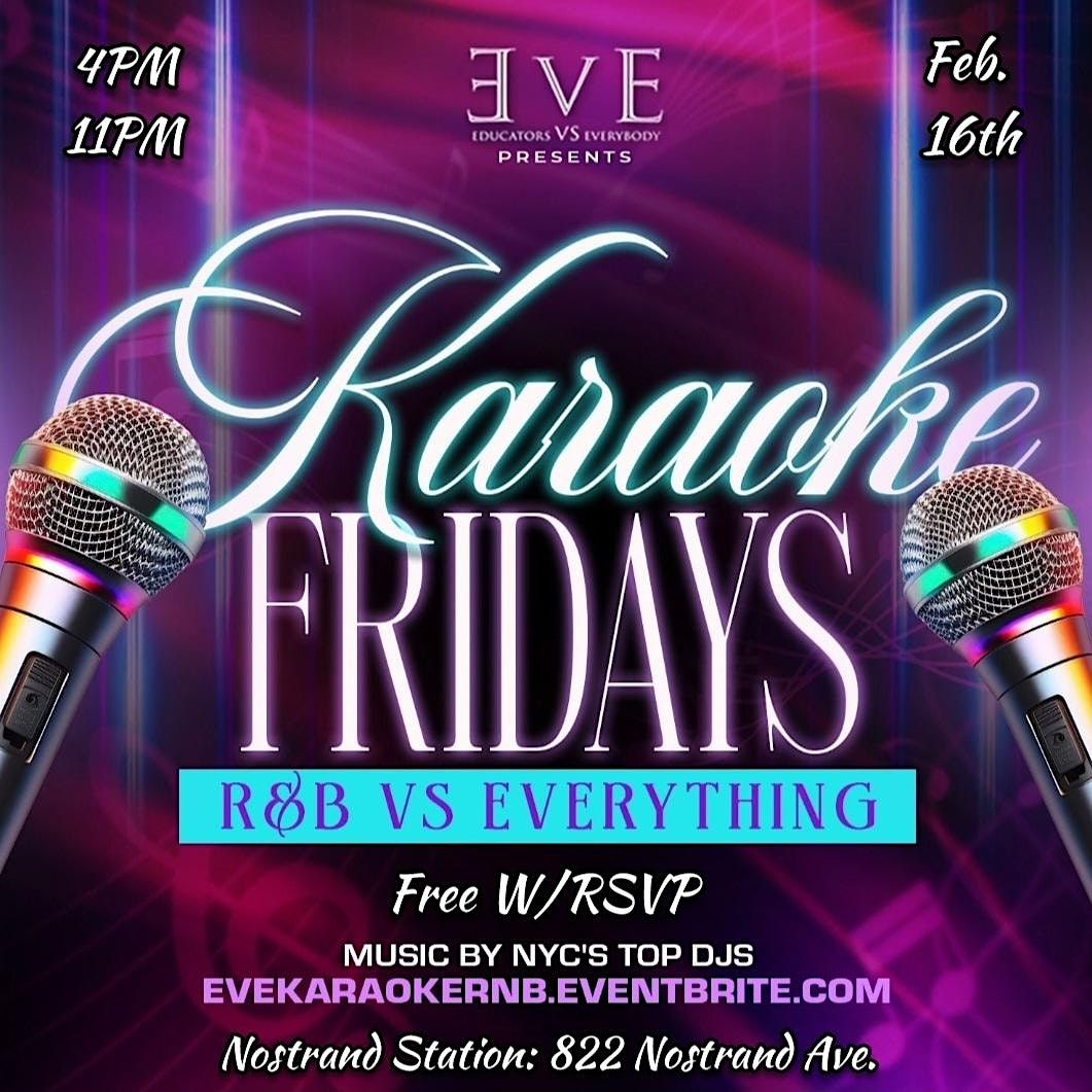 Karaoke Fridays: RnB VS Everything