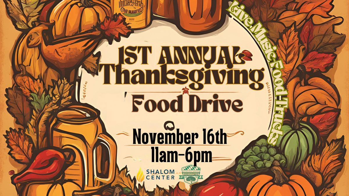 1st Annual Thanksgiving Food Drive