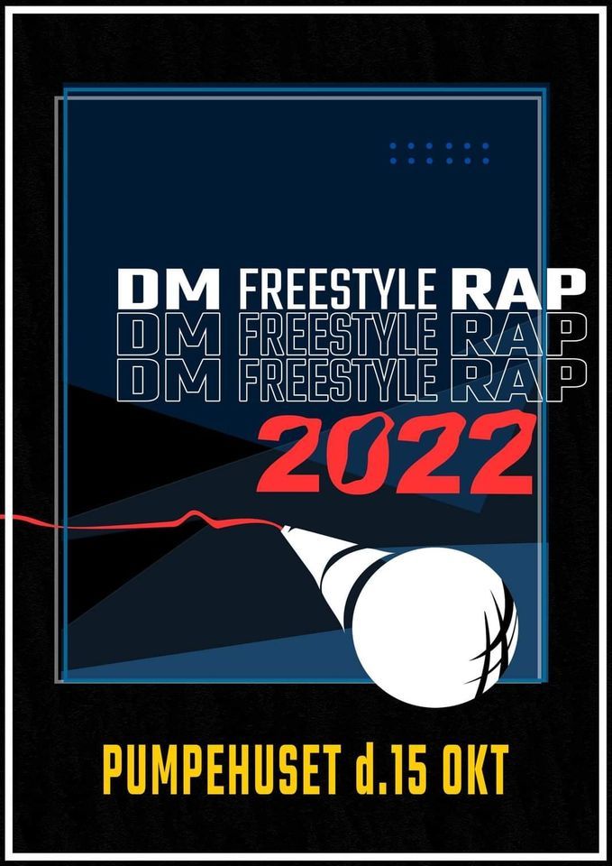 DM I Freestyle Rap 2022 - PUMPEHUSET