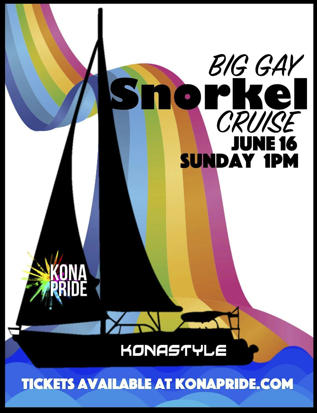 Kona Pride Snorkel Cruise JUNE 16, 2024