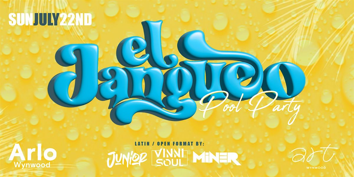 EL Jangueo Pool Party