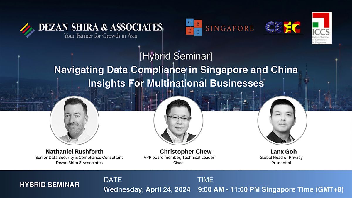 [Seminar] Navigating Data Compliance in Singapore and China