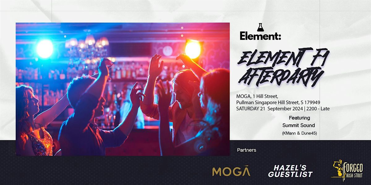 Element F1 Afterparty