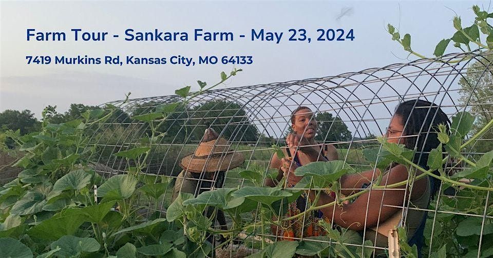 Sankara Farm Tour