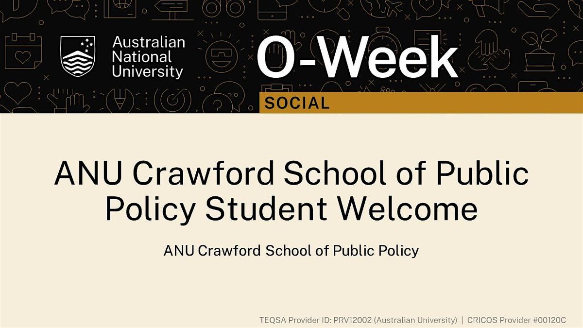 ANU Crawford School of Public Policy Student Welcome