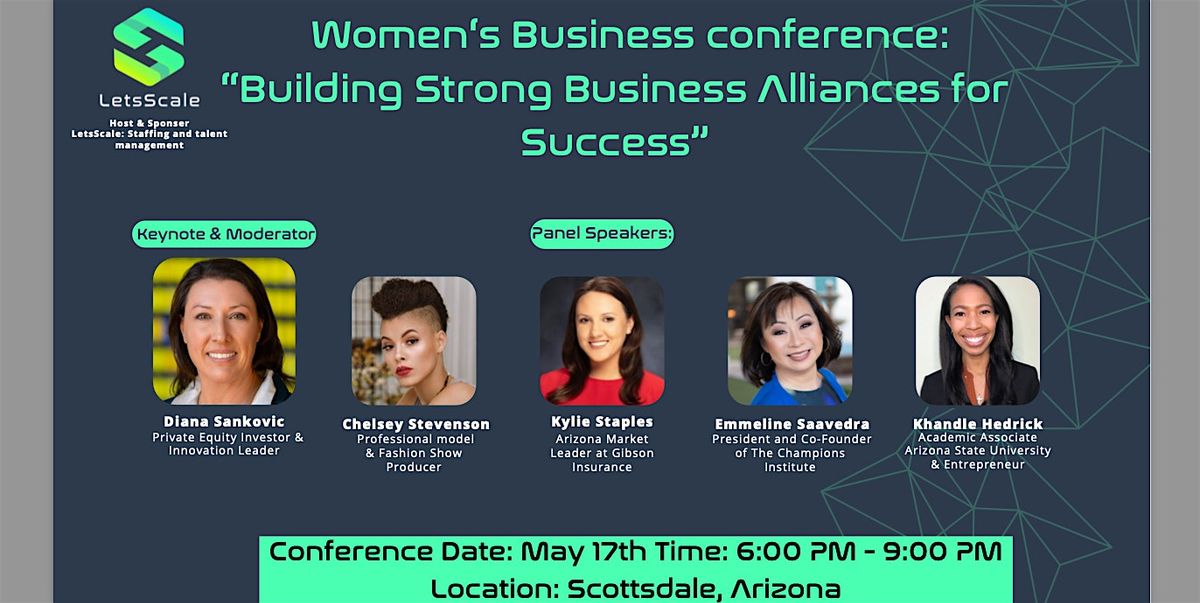 Women's Business conference: \u201cBuilding Strong Business Alliances"