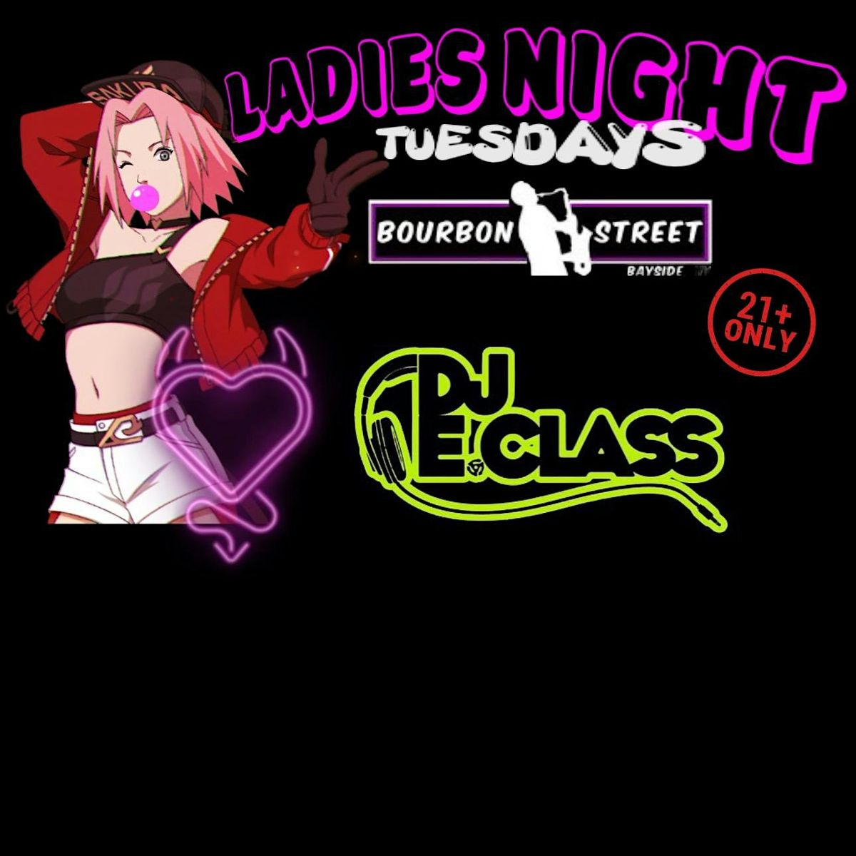 Ladies Night Tuesdays @Bourbon Street Bayside